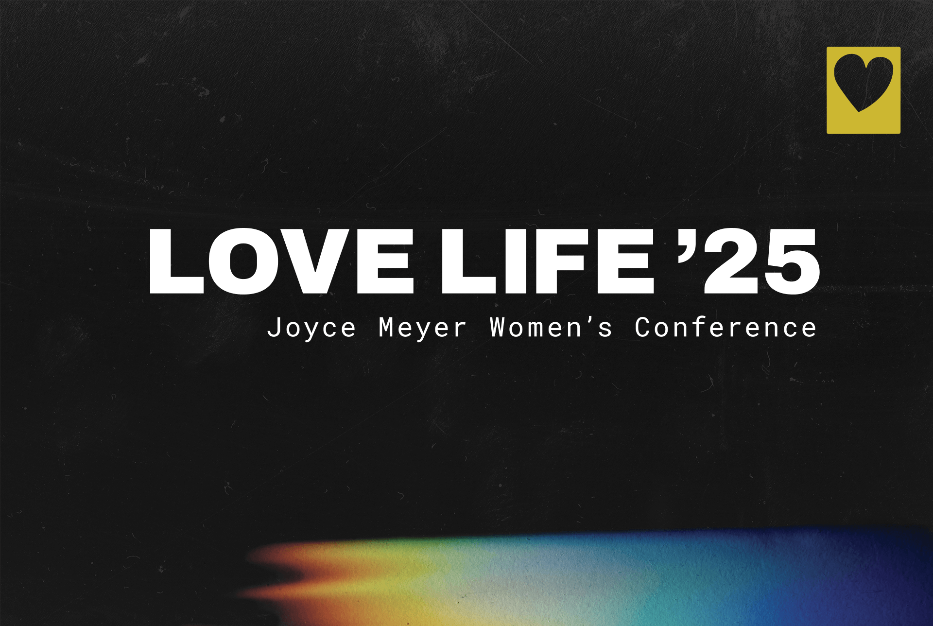 Love Life Women's Conference 2025