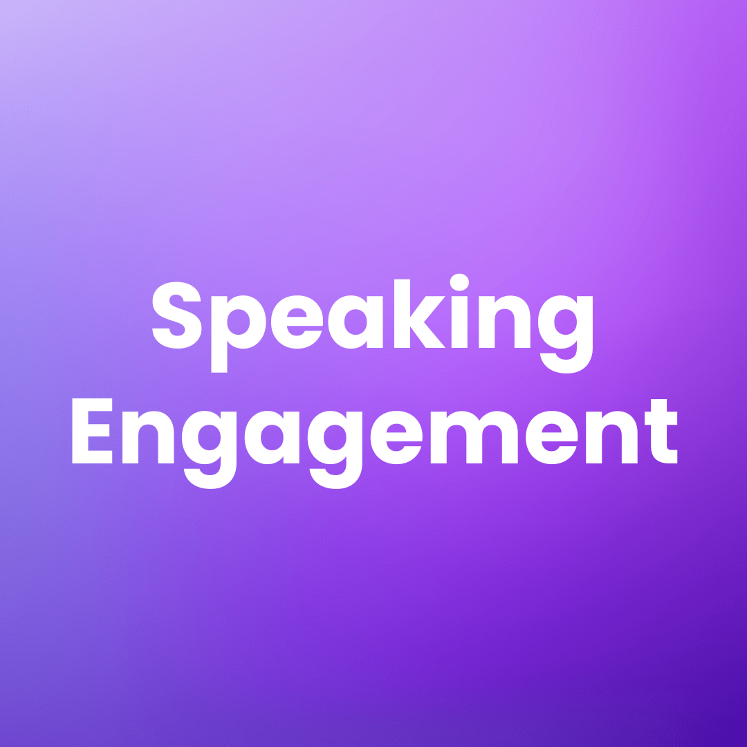 Speaking Engagement