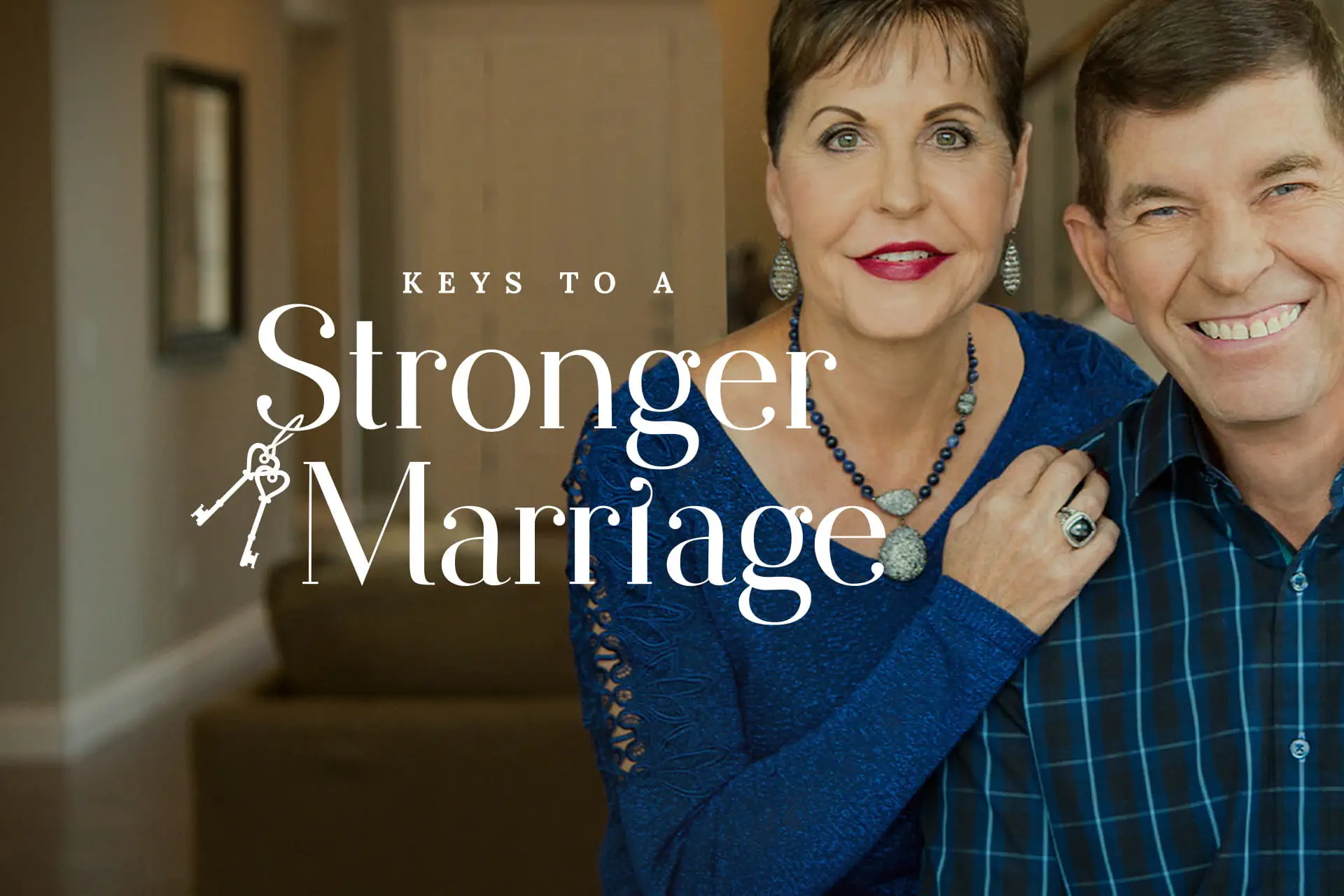 Keys to a Stronger Marriage