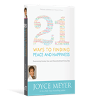 21 Ways to Finding Peace and Happiness