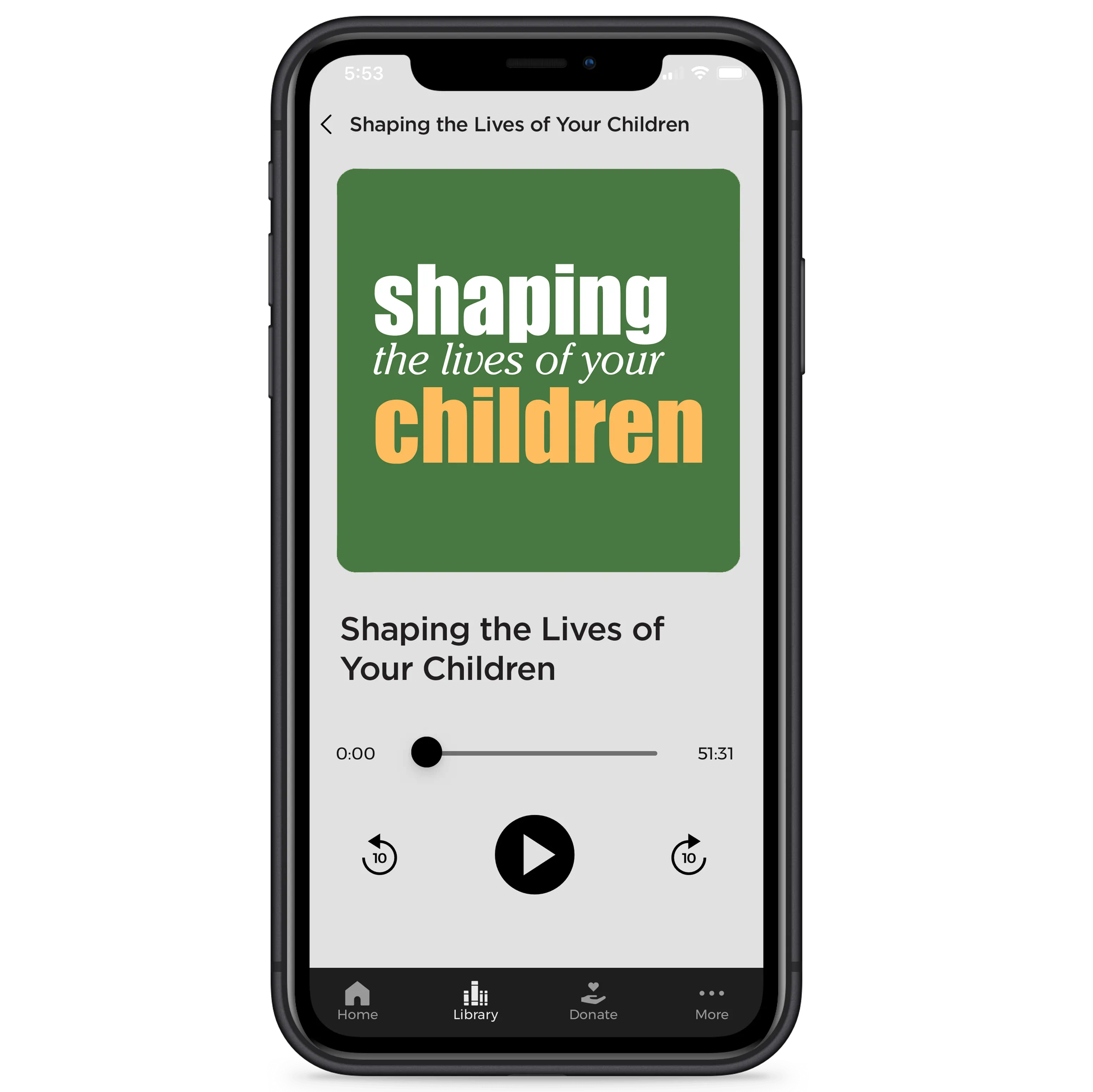 Shaping the Lives of Your Children - Digital Audio Teaching