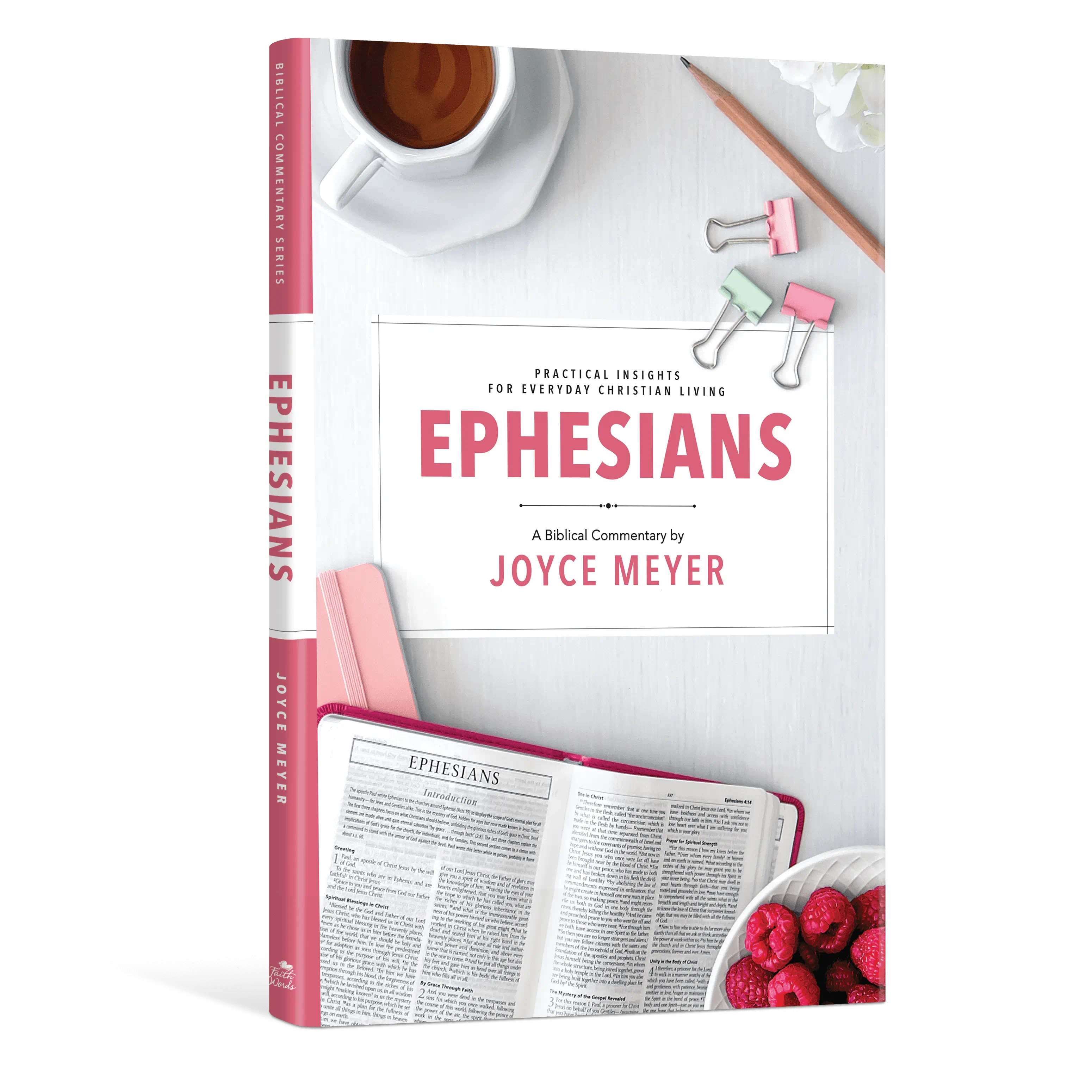 Ephesians: The Biblical Commentary