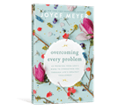 Overcoming Every Problem