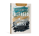 Blessed in the Mess Study Guide