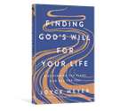 Finding God’s Will for Your Life
