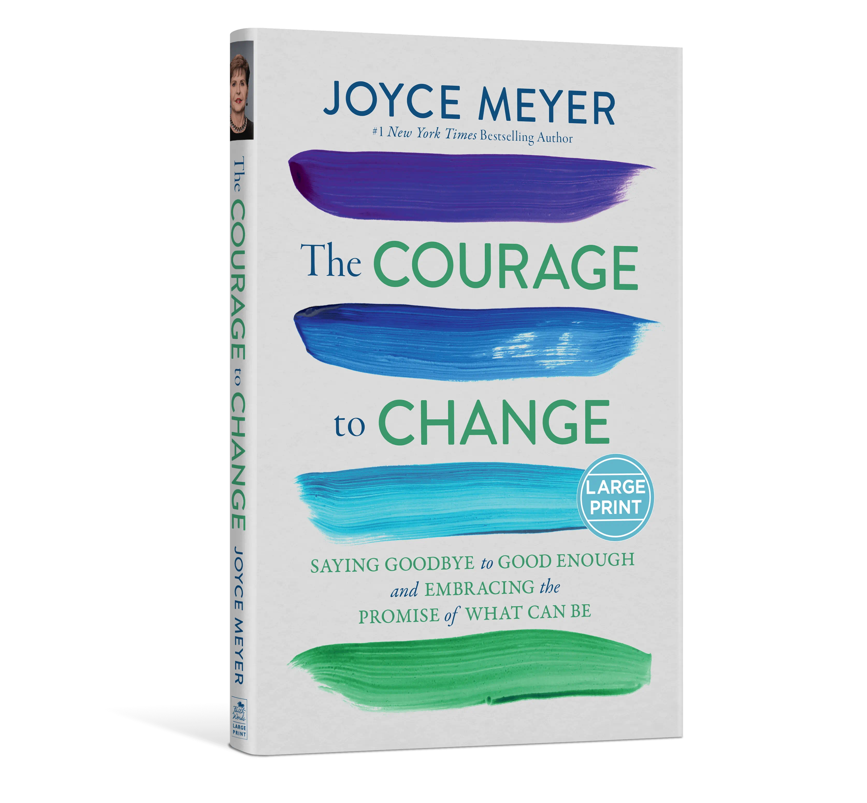 The Courage to Change – Large Print